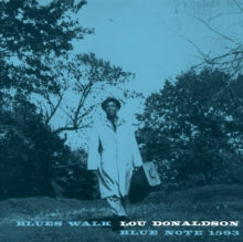 Lou Donaldson: Blues Walk