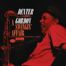 Dexter Gordon: A Swingin' Affair