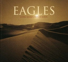 The Eagles: Long Road Out of Eden