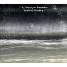 Tord Gustavsen Trio: Restored, Returned