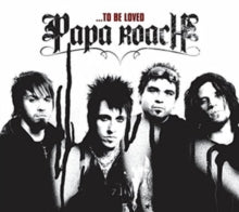 Papa Roach: To Be Loved