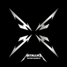 Metallica: Beyond Magnetic