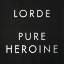 Lorde: Pure Heroine