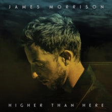James Morrison: Higher Than Here