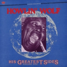 Howlin' Wolf: His Greatest Sides