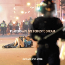 Placebo: A Place for Us to Dream