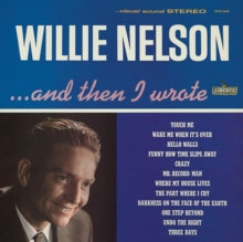 Willie Nelson: ...And Then I Wrote