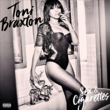 Toni Braxton: Sex and Cigarettes