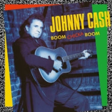 Johnny Cash: Boom Chicka Boom