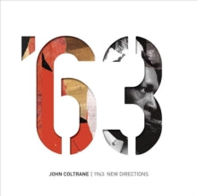 John Coltrane: 1963: New Directions