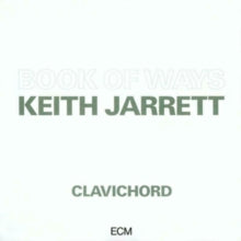 Keith Jarrett: Book of Ways