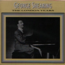 George Shearing: London Years