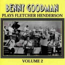 Benny Goodman: Plays Fletcher Henderson