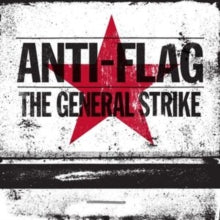 Anti-Flag: The General Strike