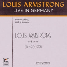 Louis Armstrong: Live in Germany