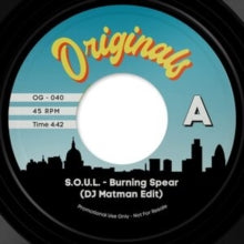 S.O.U.L./Pete Rock & CL Smooth: Burning Spear (DJ Matman Edit)/Go With the Flow