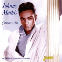 Johnny Mathis: Chances Are