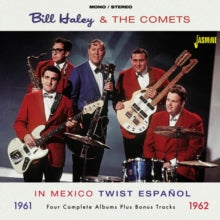 Bill Haley and His Comets: In Mexico/Twist Espanol