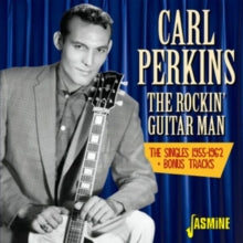 Carl Perkins: The Rockin' Guitar Man