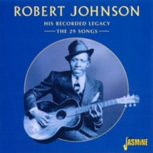 Robert Johnson: The 29 Songs