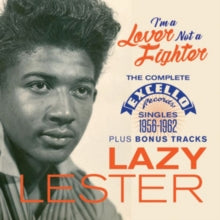 Lazy Lester: I'm a Lover Not a Fighter