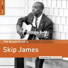 Skip James: The Rough Guide to Skip James