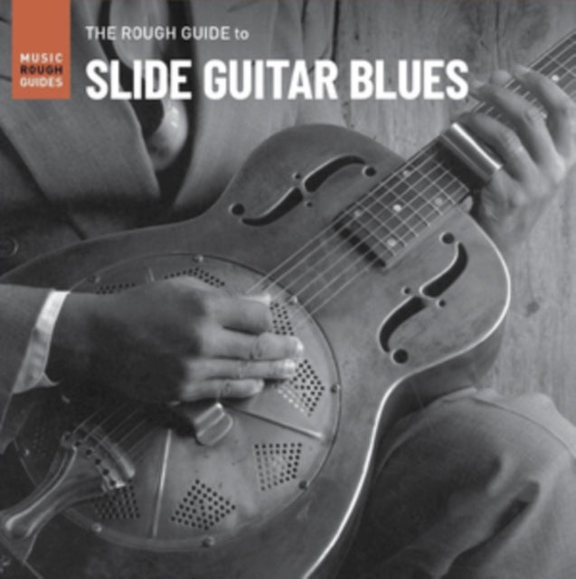 Various Artists: The Rough Guide to Slide Guitar Blues