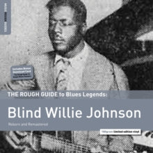 Blind Willie Johnson: The Rough Guide to Blind Willie Johnson