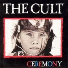 The Cult: Ceremony