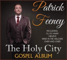 Patrick Feeney: The Holy City