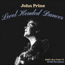John Prine: Level Headed Dancer