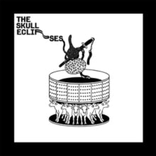 The Skull Eclipses: The Skull Eclipses