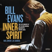 Bill Evans: Inner Spirit