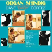 Dave 'Baby' Cortez: Organ Shindig