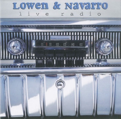 Lowen & Navarro: Live radio