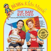 Bob McGrath & Katharine Smithrim: The Baby Record