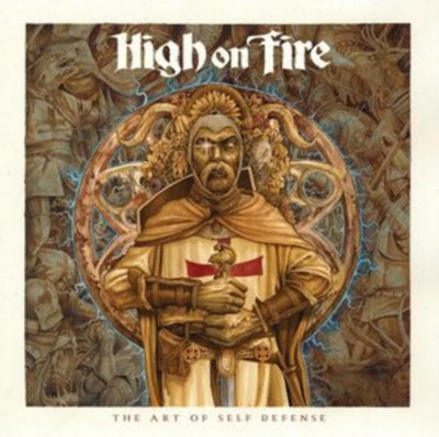 High on Fire: The Art of Self Defense