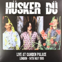 Hüsker Dü: Live at Camden Palace, London, 14th May 1985