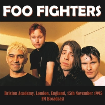 Foo Fighters: Brixton Academy, London, England, 15th November 1995