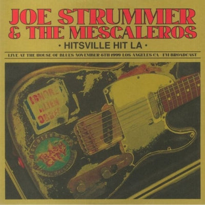 Joe Strummer & the Mescaleros: Hitsville Hit L.A.