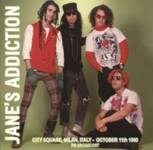 Jane's Addiction: City Square, Milan, Italy, October 11th 1990