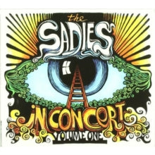 The Sadies: In Concert Volume 1