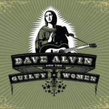 Dave Alvin: Dave Alvin and the guilty women