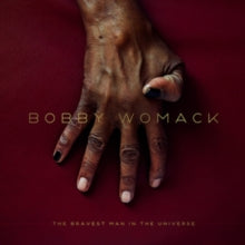 Bobby Womack: The Bravest Man in the Universe