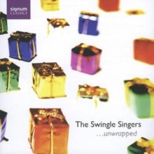 The Swingle Singers: The Swingle Singers Unwrapped