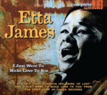 Etta James: I Just Want to Make Love to You