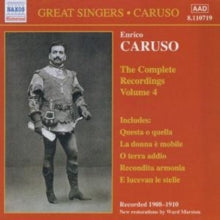 Enrico Caruso: Caruso: The Complete Recordings, Volume 4
