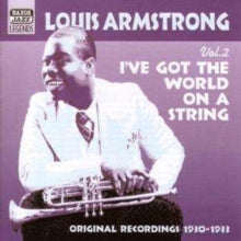 Louis Armstrong: I've Got the World On a String