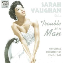 Sarah Vaughan: Sarah Vaughan: Trouble Is a Man