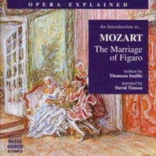 Thomson Smillie: An Introduction to the Marriage of Figaro (Timson)